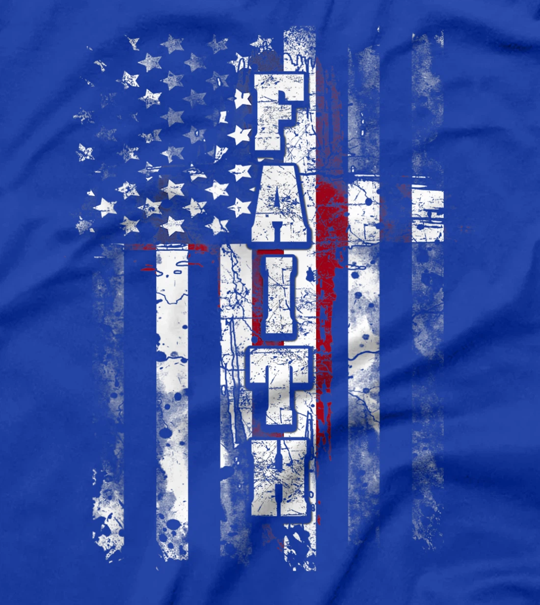 Faith - American US Flag Pride Religious Patriotic Gift T-Shirt