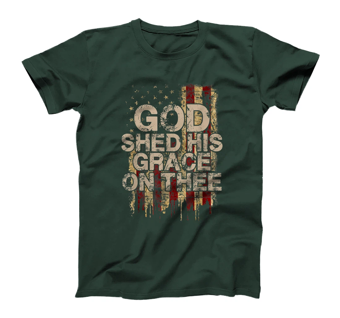 God Shed His Grace On Thee - Patriotic American Flag Gift T-Shirt