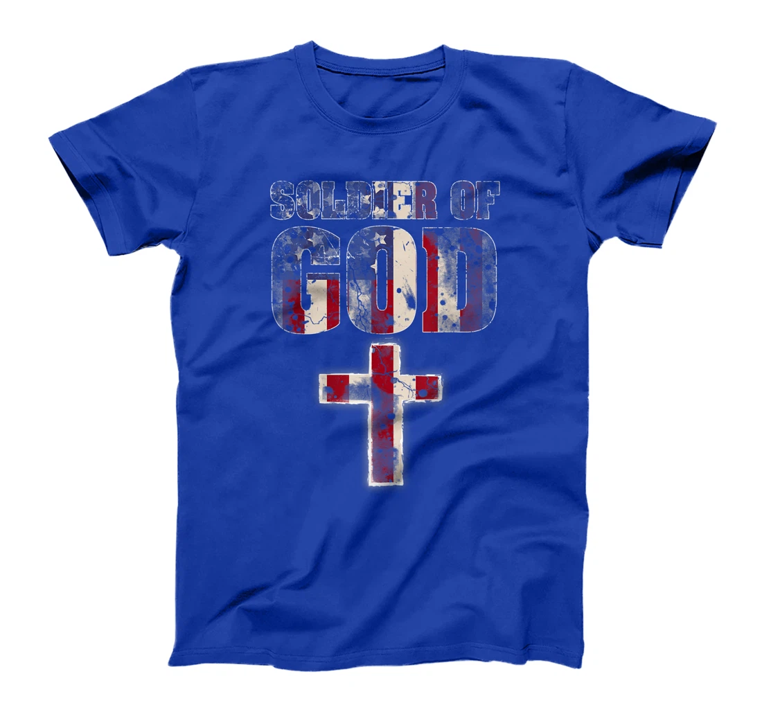 Soldier Of God - Patriotic American Christian Soldier Gift T-Shirt