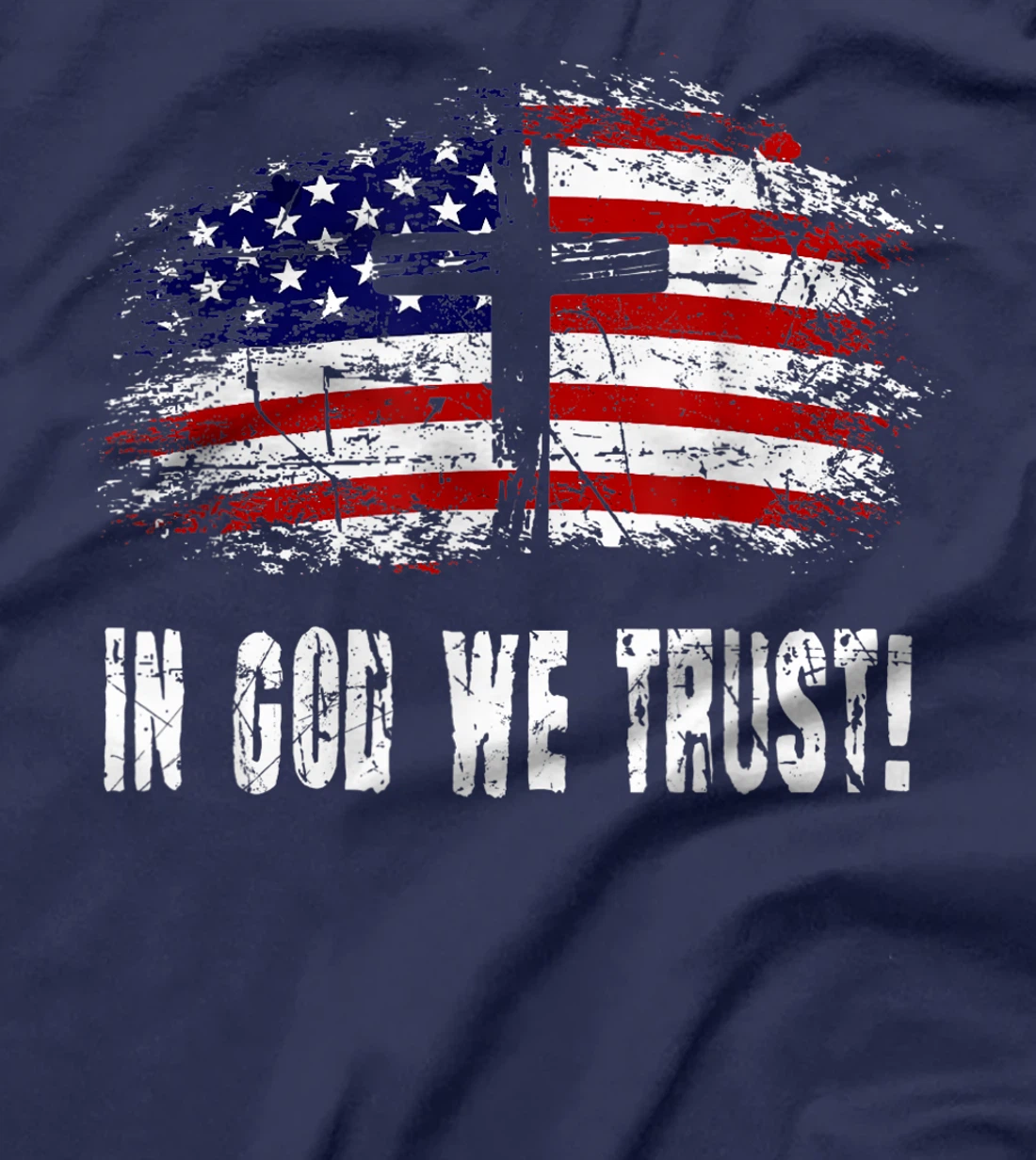 In God We Trust - American Christian Bible Verse Gift T-Shirt