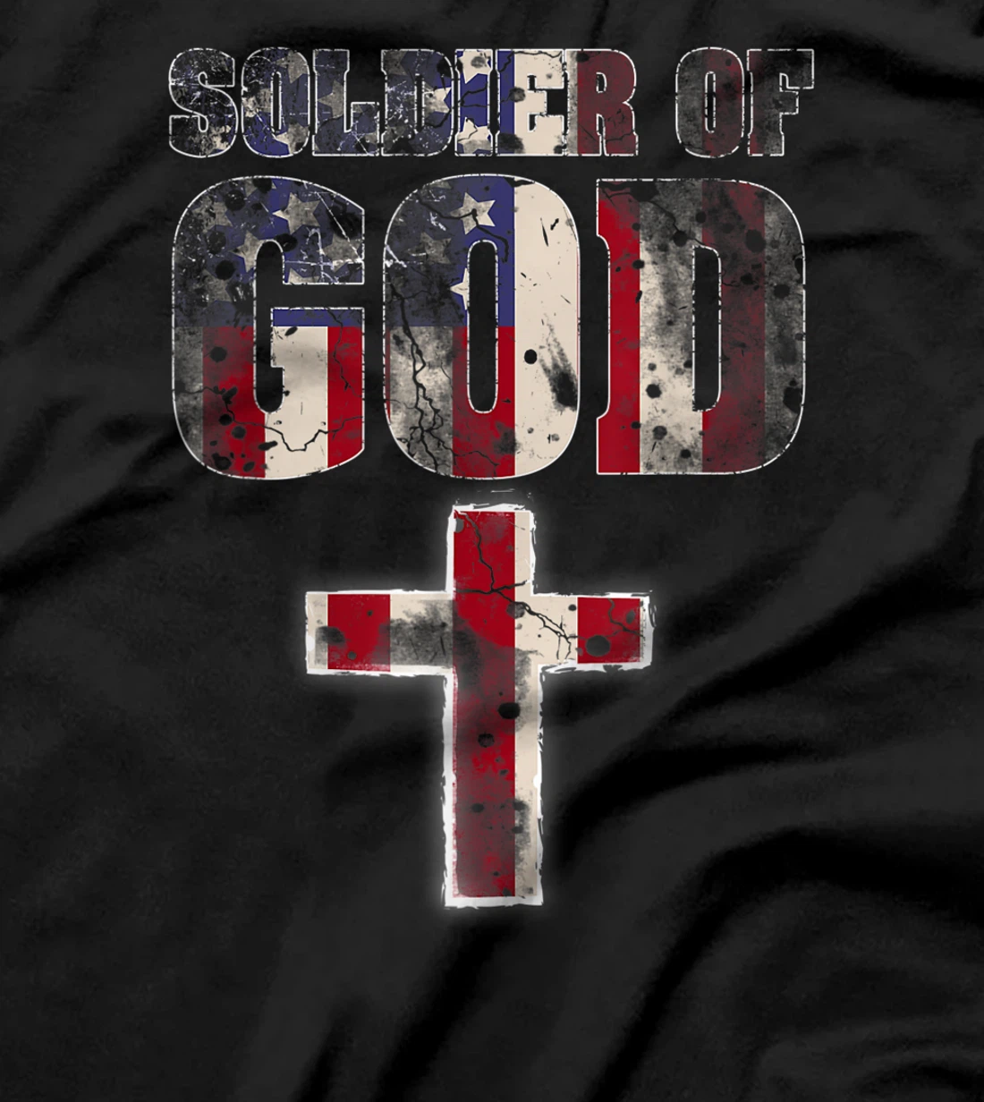 Soldier Of God - Patriotic American Christian Soldier Gift T-Shirt