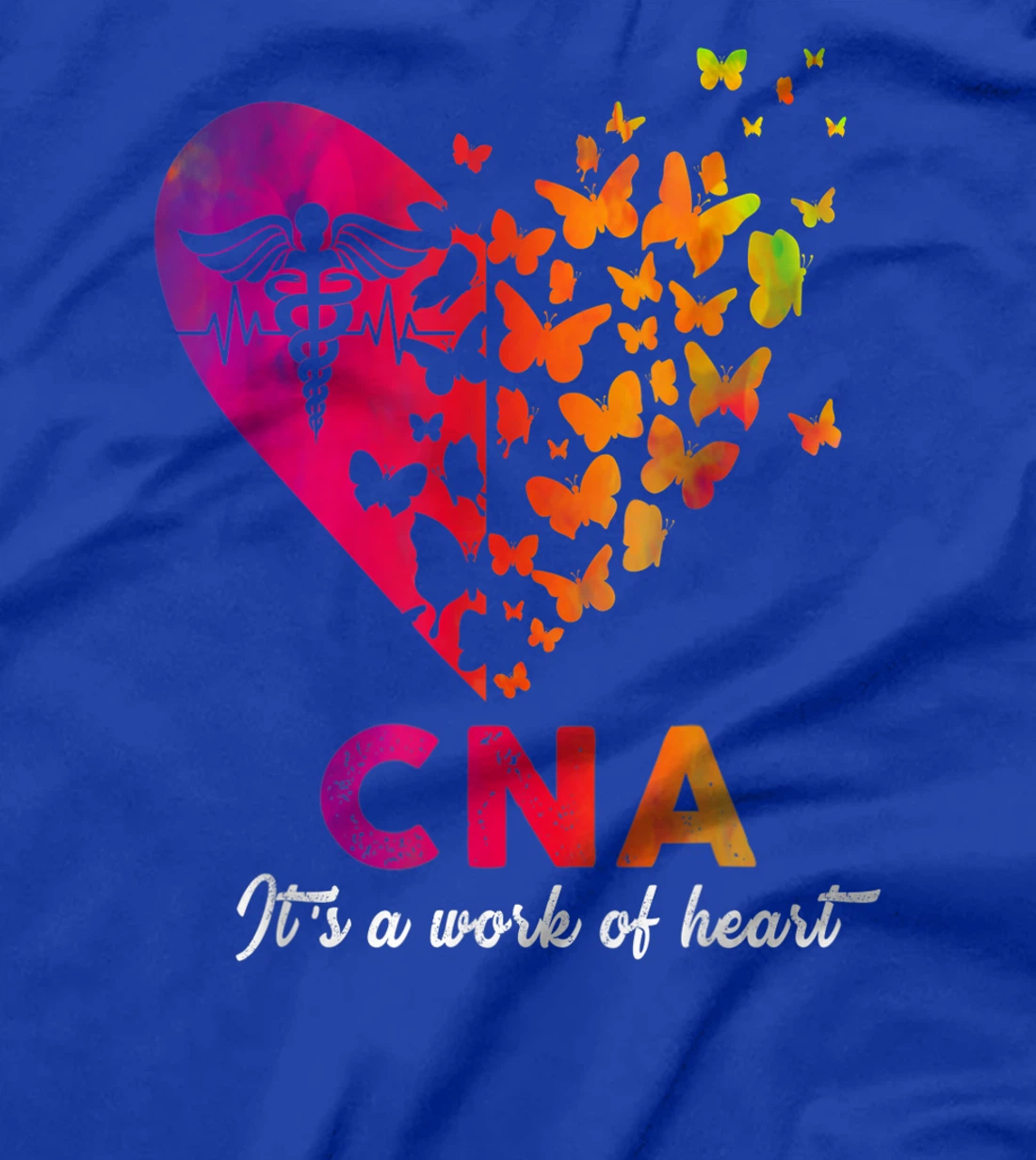 CNA It's A Work Of Heart RN EMT ER Nurse Life Cute Gift T-Shirt
