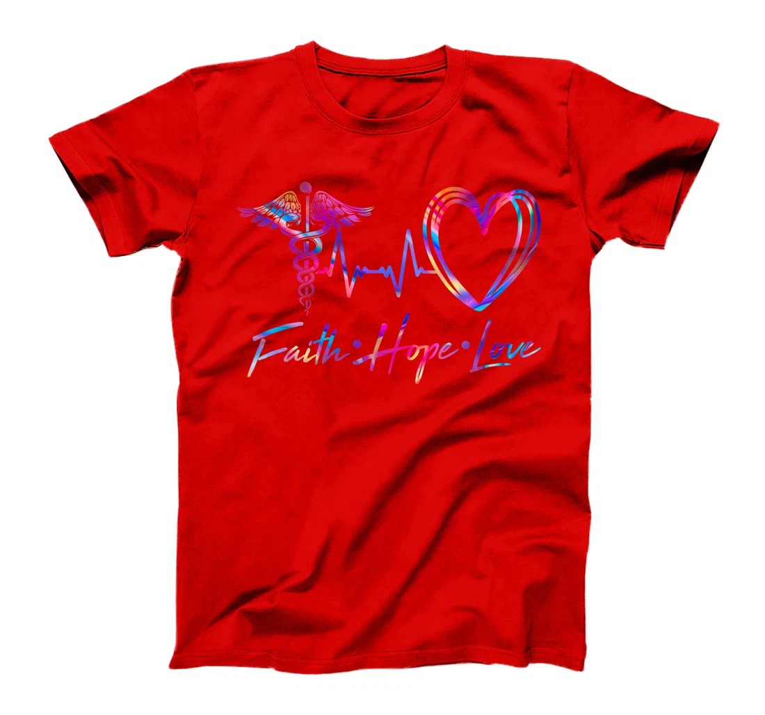 Faith Hope Love Nurse Doctor Surgeon Healthcare Nursing Gift T-Shirt