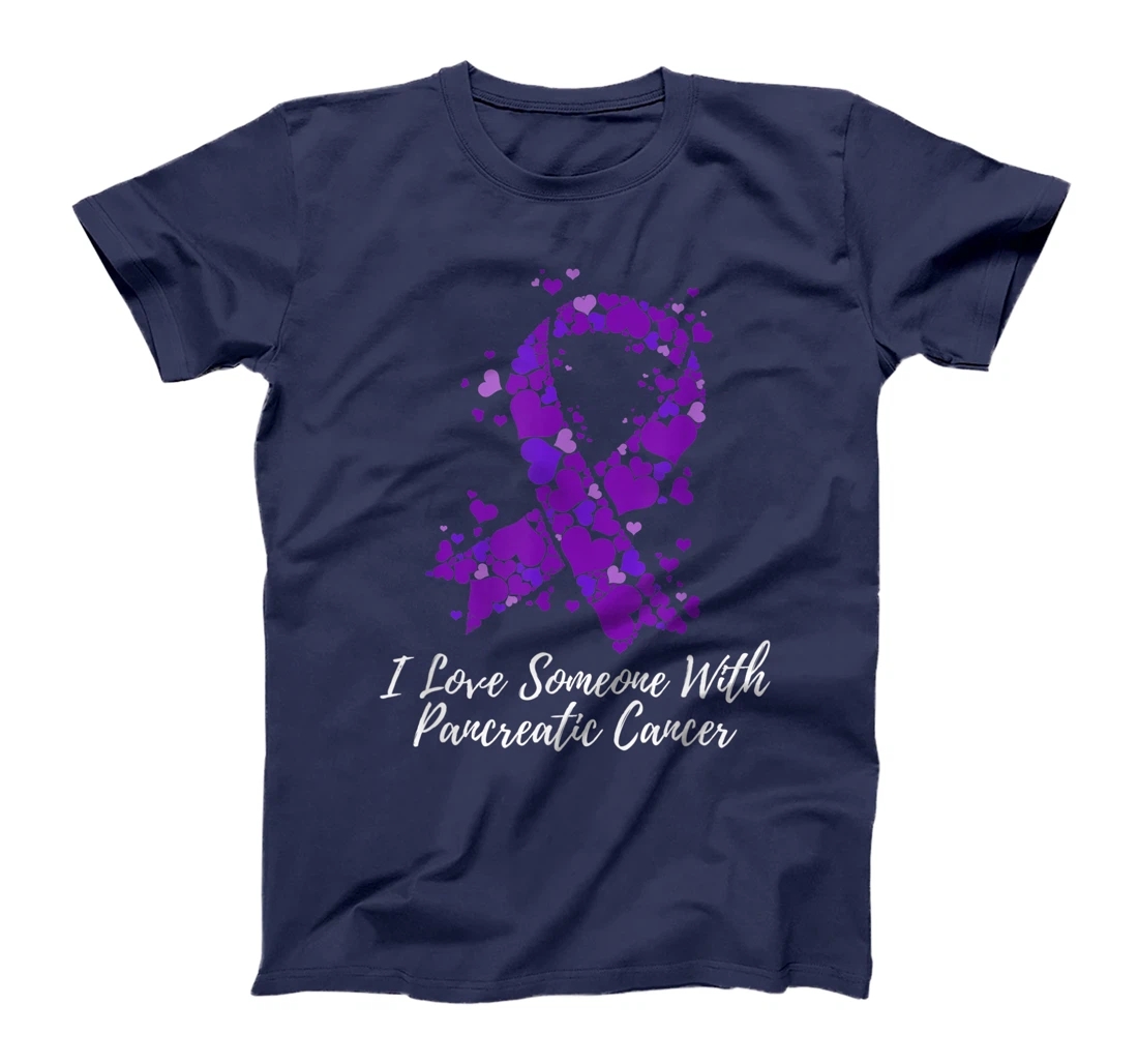 I Love Someone With Pancreatic Cancer Awareness T-Shirt