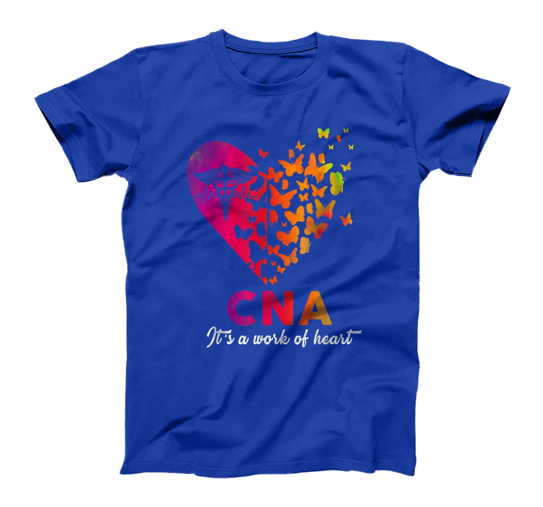 CNA It's A Work Of Heart RN EMT ER Nurse Life Cute Gift T-Shirt