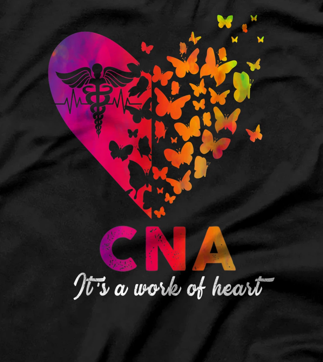 CNA It's A Work Of Heart RN EMT ER Nurse Life Cute Gift T-Shirt