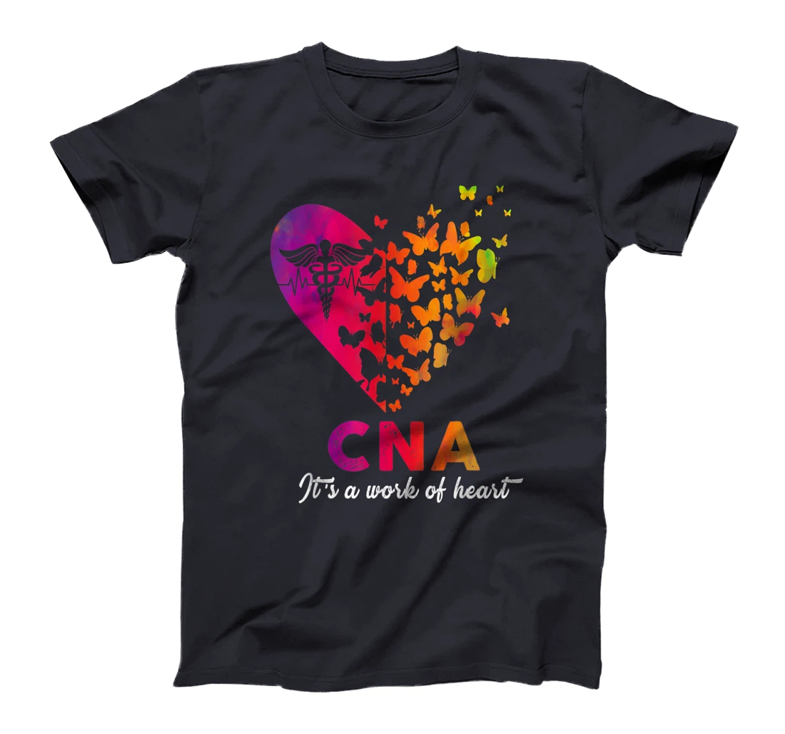 CNA It's A Work Of Heart RN EMT ER Nurse Life Cute Gift T-Shirt