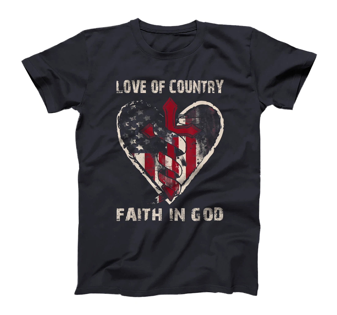 Love Of Country Faith In God Religious Christian Bible Gift T-Shirt