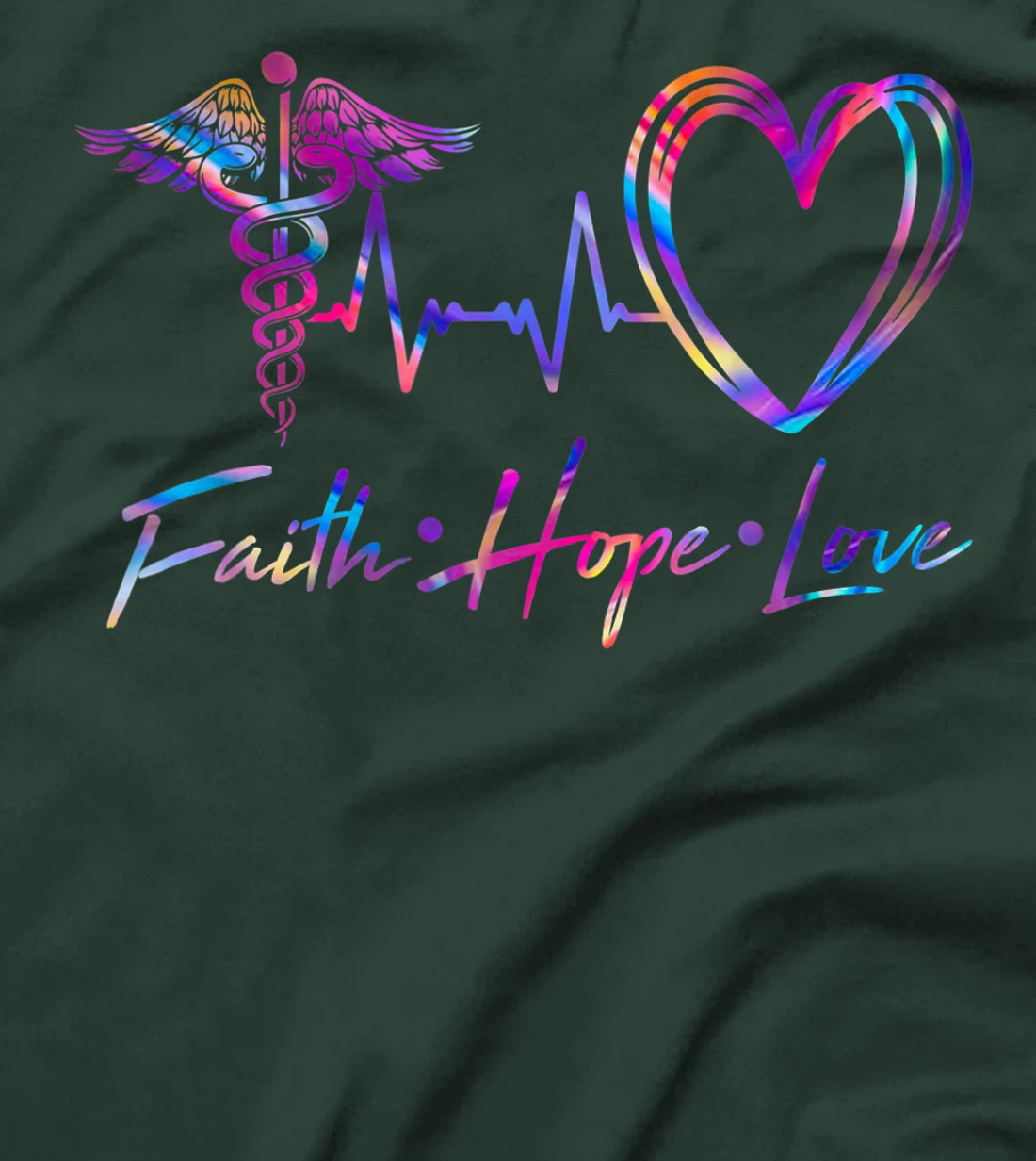 Faith Hope Love Nurse Doctor Surgeon Healthcare Nursing Gift T-Shirt