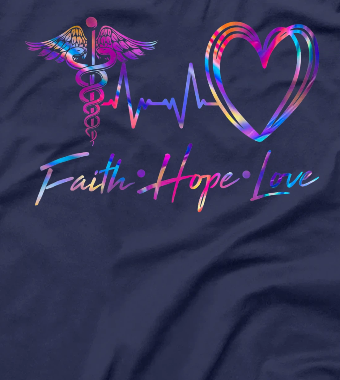 Faith Hope Love Nurse Doctor Surgeon Healthcare Nursing Gift T-Shirt