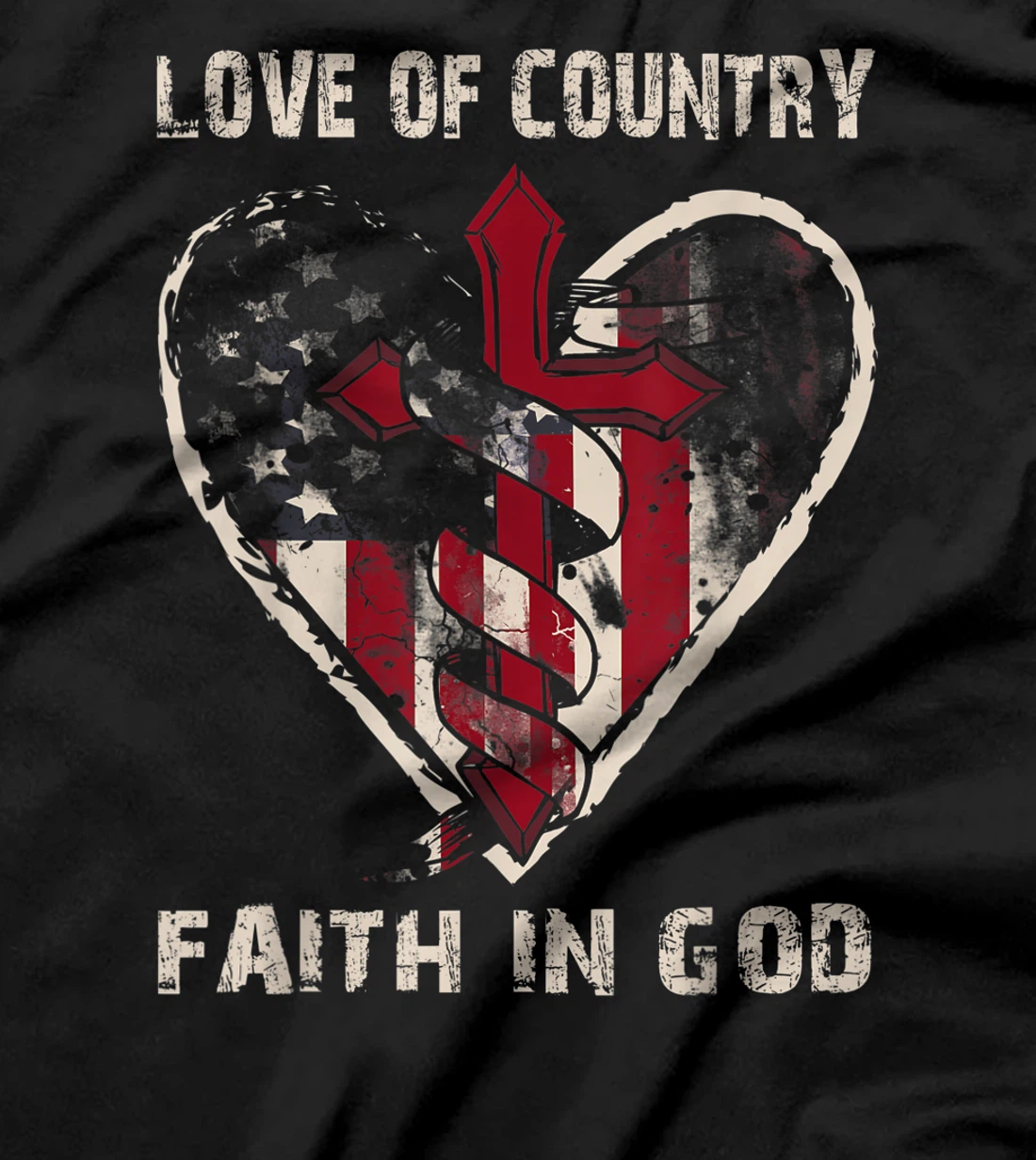 Love Of Country Faith In God Religious Christian Bible Gift T-Shirt