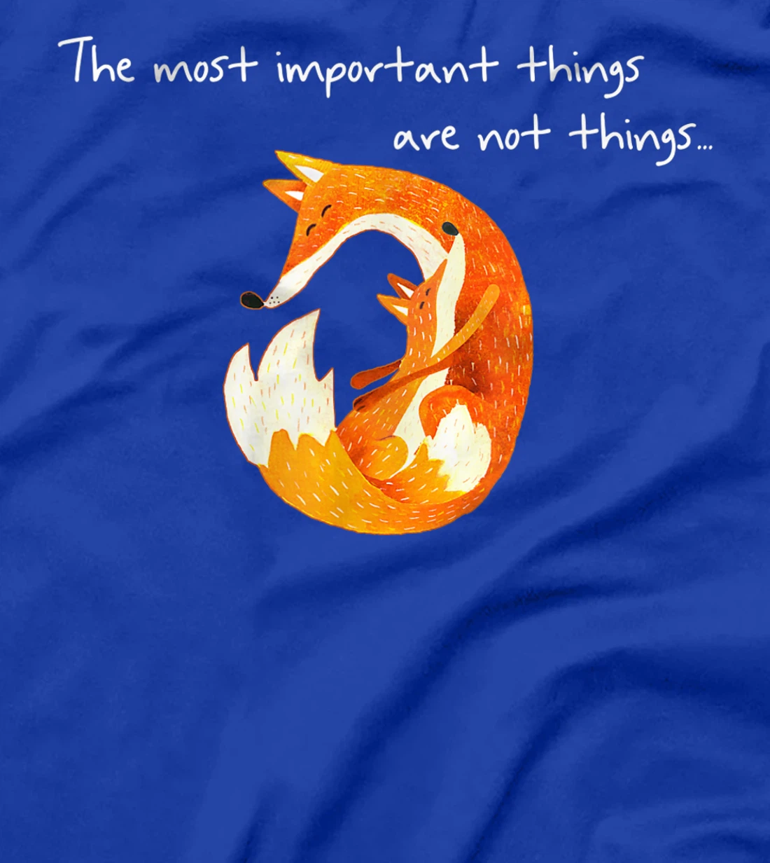 Cute Fox Mama with little fox baby Mother Love Quote Gift T-Shirt