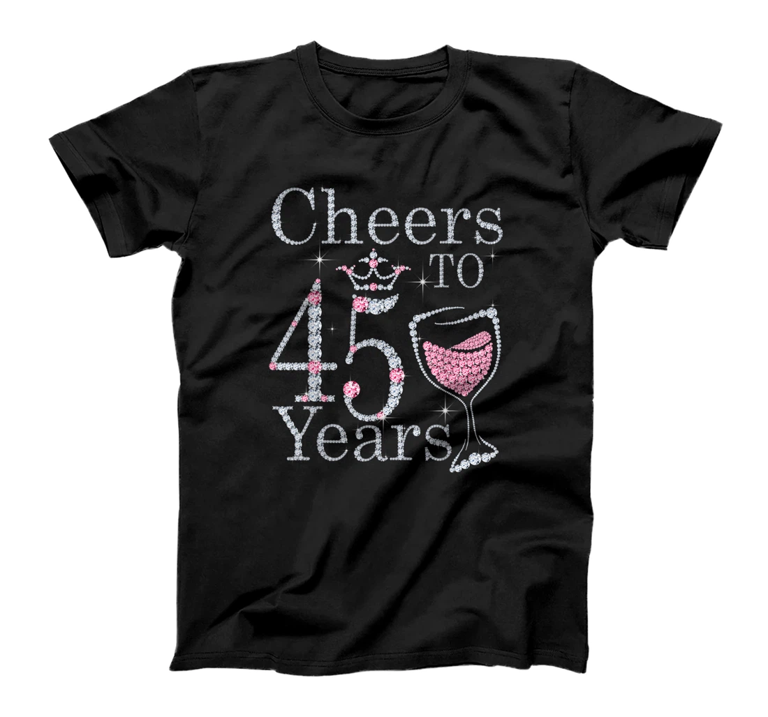 Cheers to 45 Years 1976 45Th Birthday Tee Gift For Womens T-Shirt