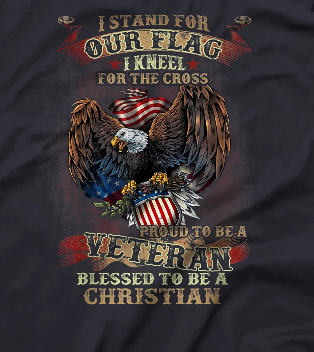 Stand For Our Flag I Kneel For The Cross Proud American Gift T-Shirt
