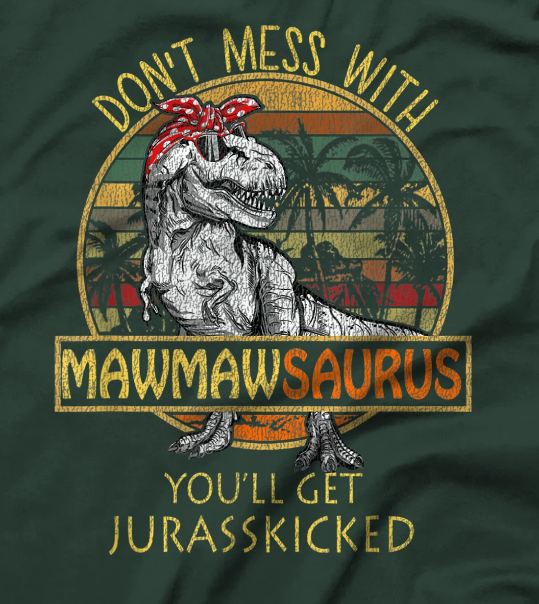 Mawmawsaurus Shirt T Rex Mawmaw Saurus Dinosaur Mom Gift T-Shirt