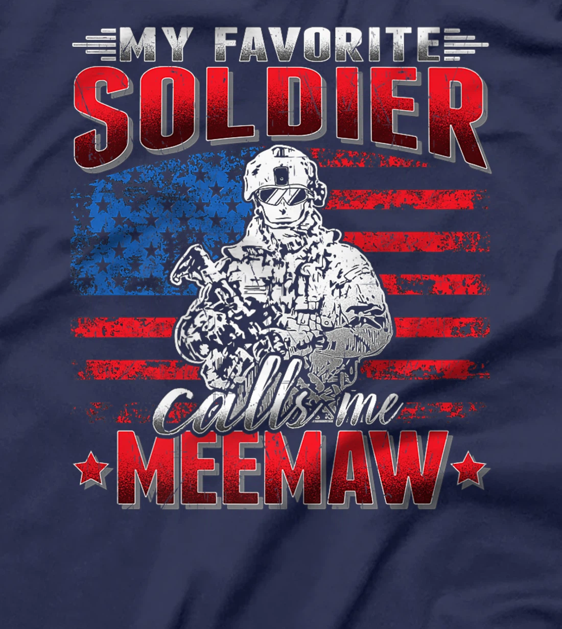 My Favorite Soldier Calls Me Meemaw - US Flag Army Grandma Premium T-Shirt