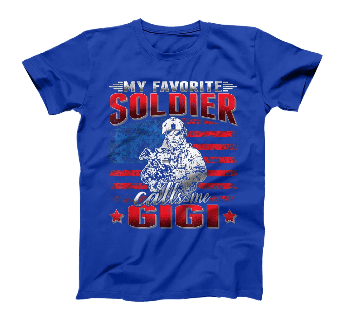 My Favorite Soldier Calls Me Gigi - US Flag Army Grandmother T-Shirt