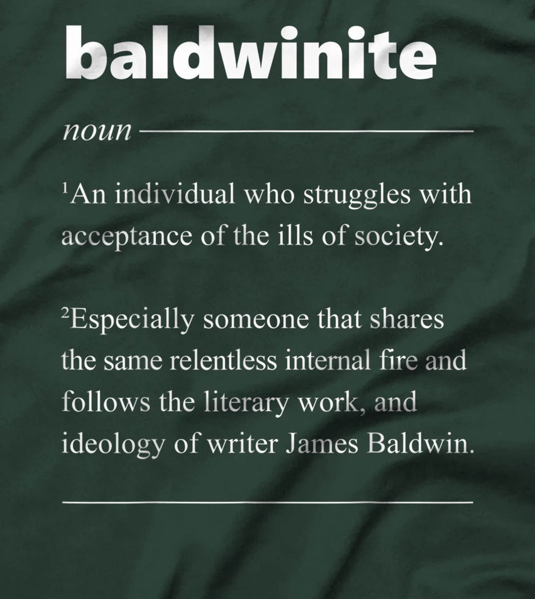 Baldwinite Definition Gift for African American Patriot T-Shirt