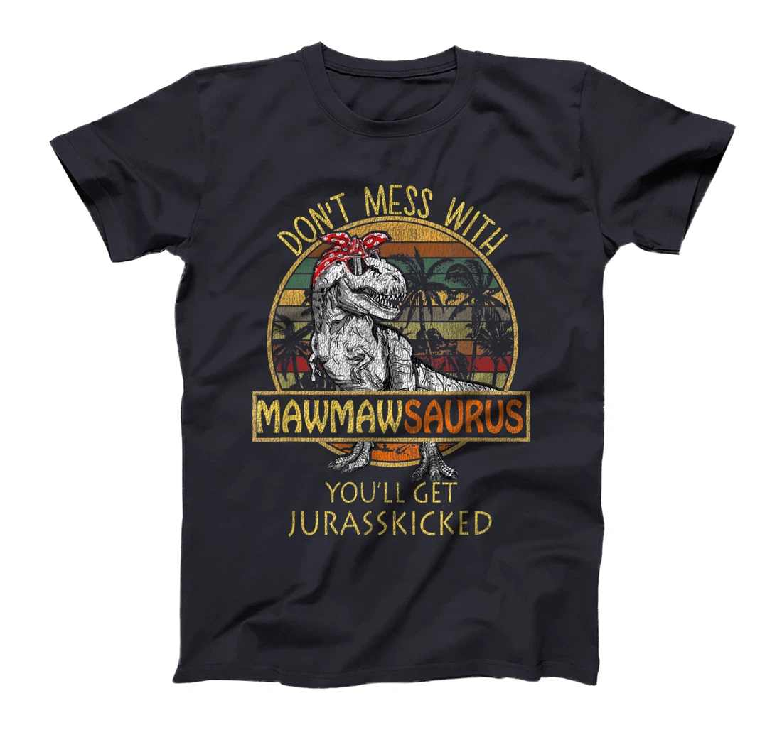 Mawmawsaurus Shirt T Rex Mawmaw Saurus Dinosaur Mom Gift T-Shirt