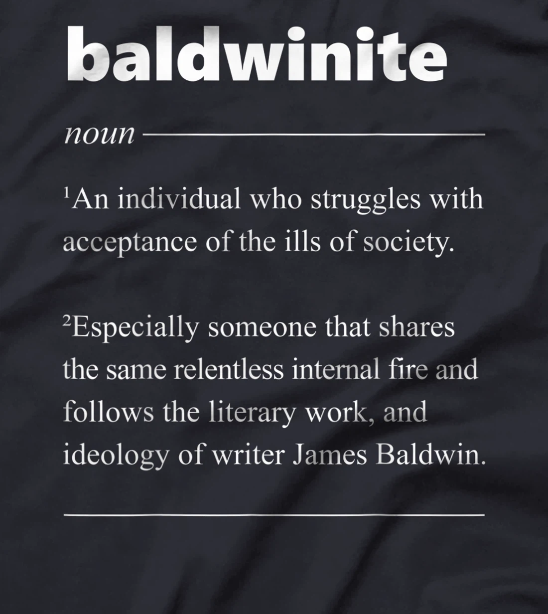 Baldwinite Definition Gift for African American Patriot T-Shirt