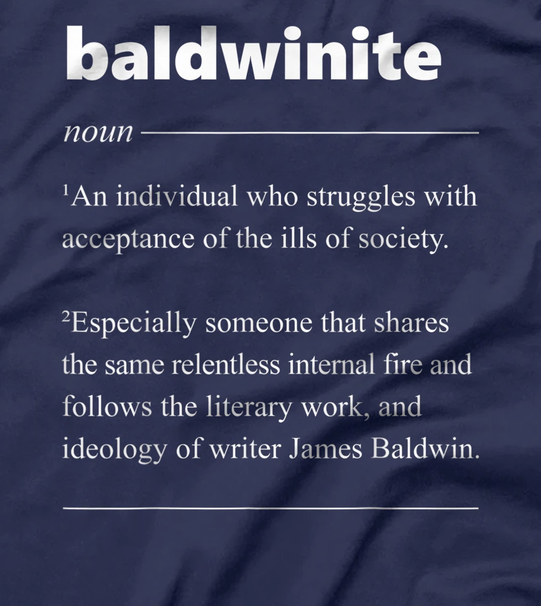 Baldwinite Definition Gift for African American Patriot T-Shirt
