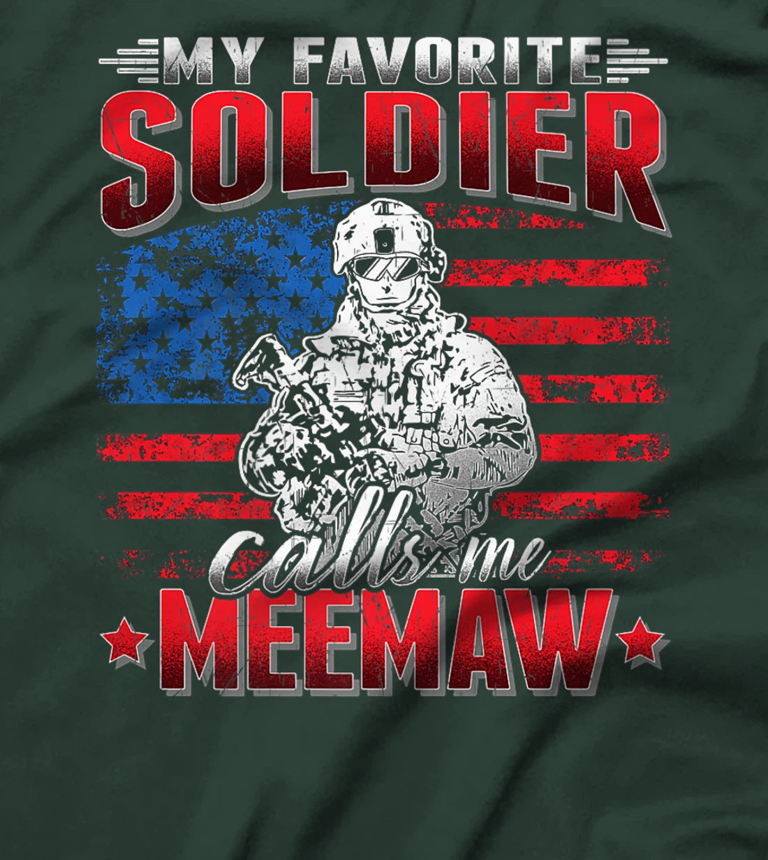 My Favorite Soldier Calls Me Meemaw - US Flag Army Grandma Premium T-Shirt