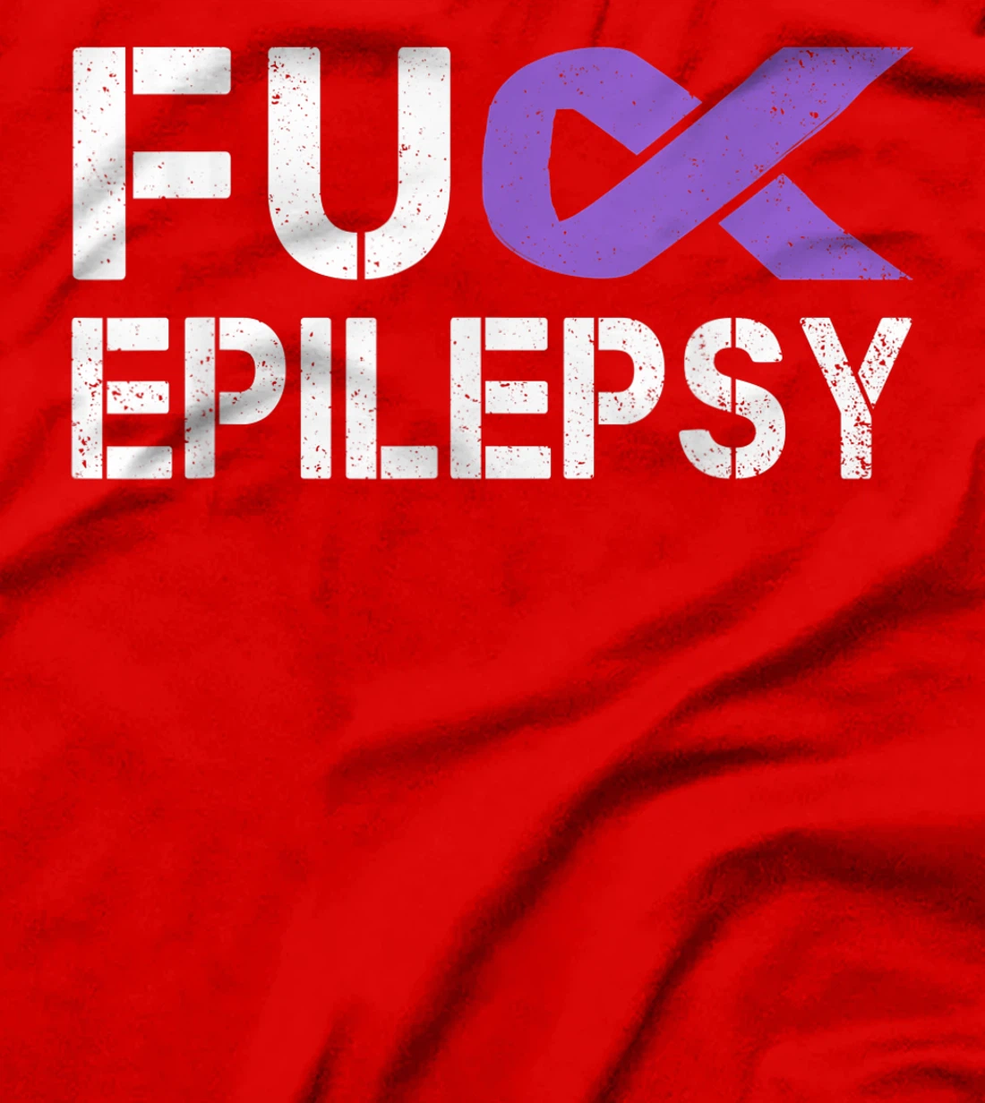 Fuck Epilepsy Awareness Month Purple Ribbon Warrior Fighter T-Shirt