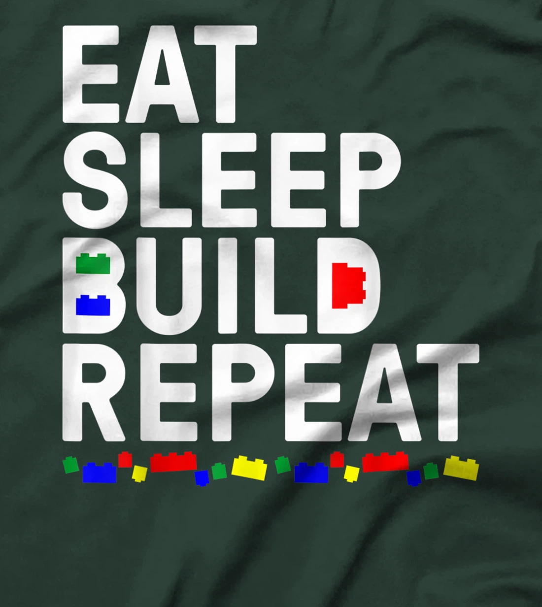 Funny Eat Sleep Build Gift Men Women Cool Blocks Building T-Shirt