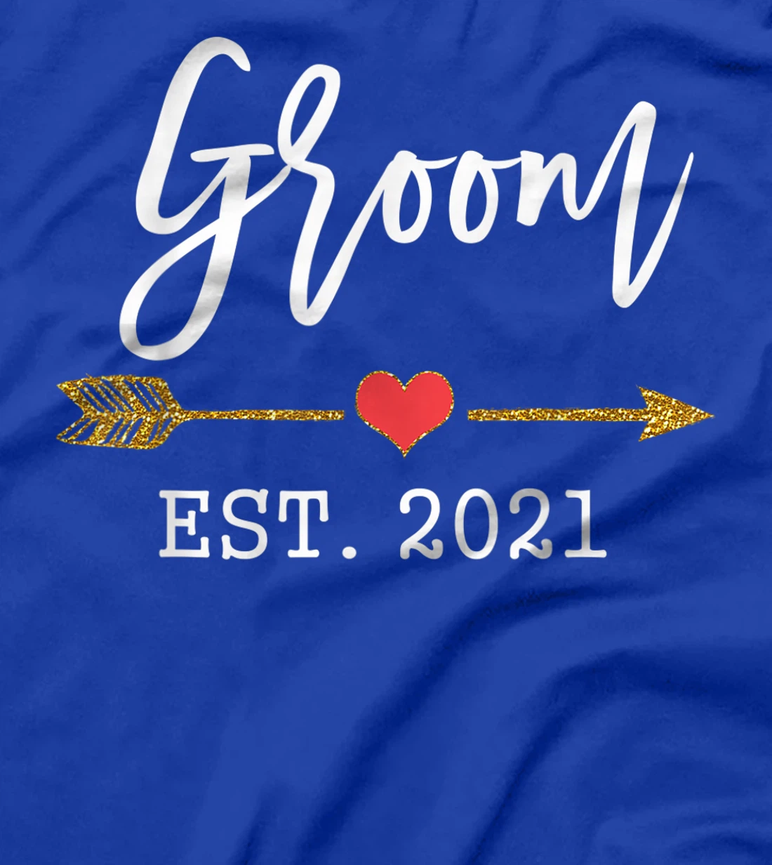 Mens Cute Wedding Day Gift for Couple from Bride Groom Est 2021 T-Shirt