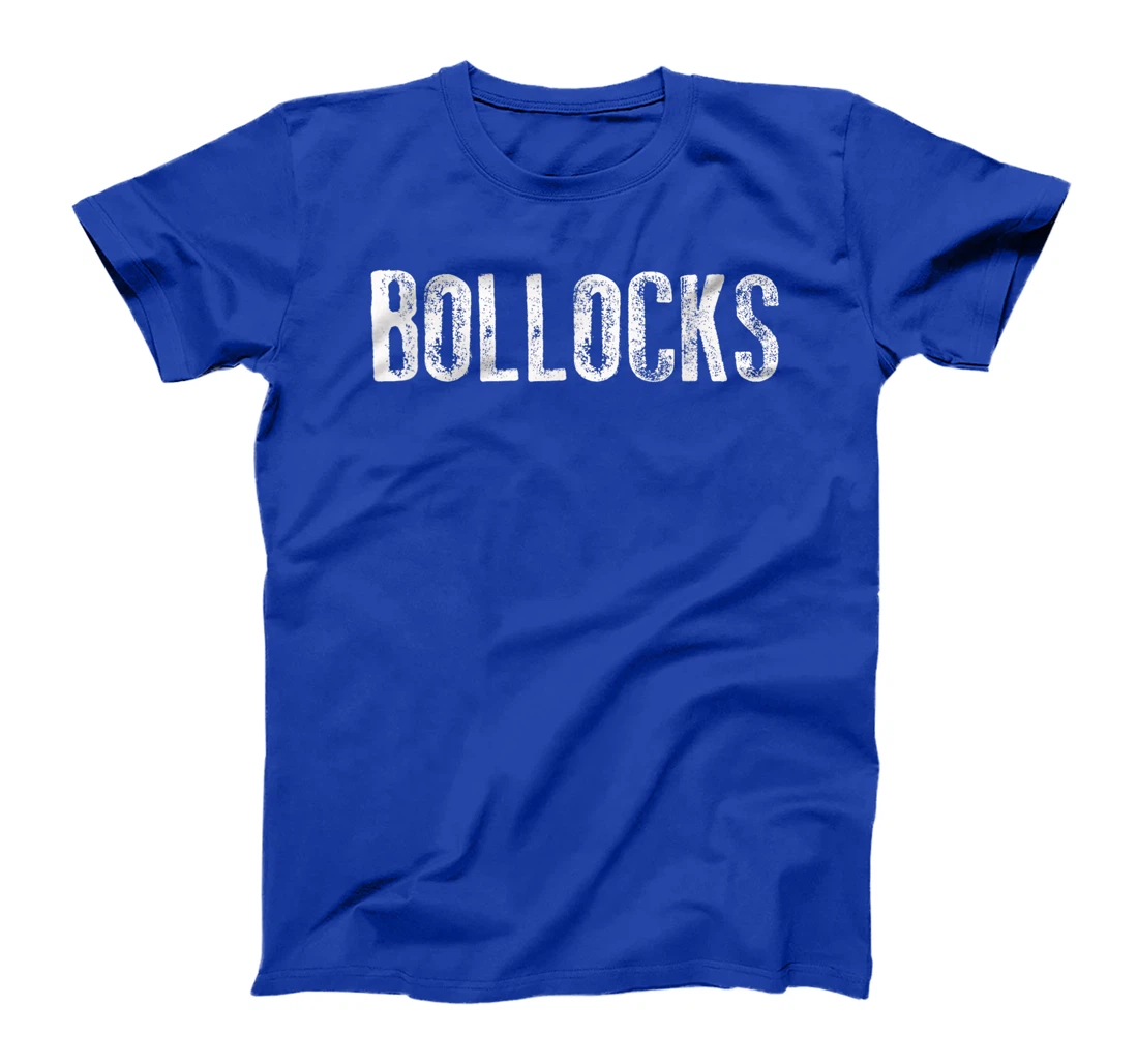 Bollocks T-Shirt