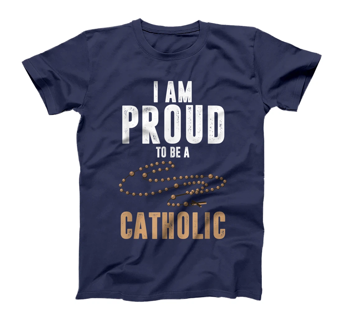 Proud Catholic Orthodox Jesus God Follower Believer Gift T-Shirt