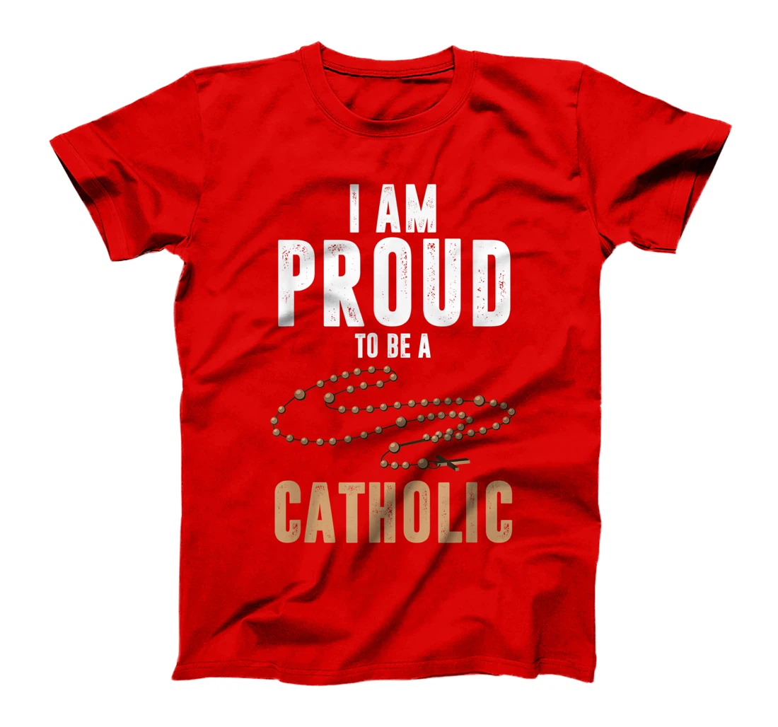 Proud Catholic Orthodox Jesus God Follower Believer Gift T-Shirt