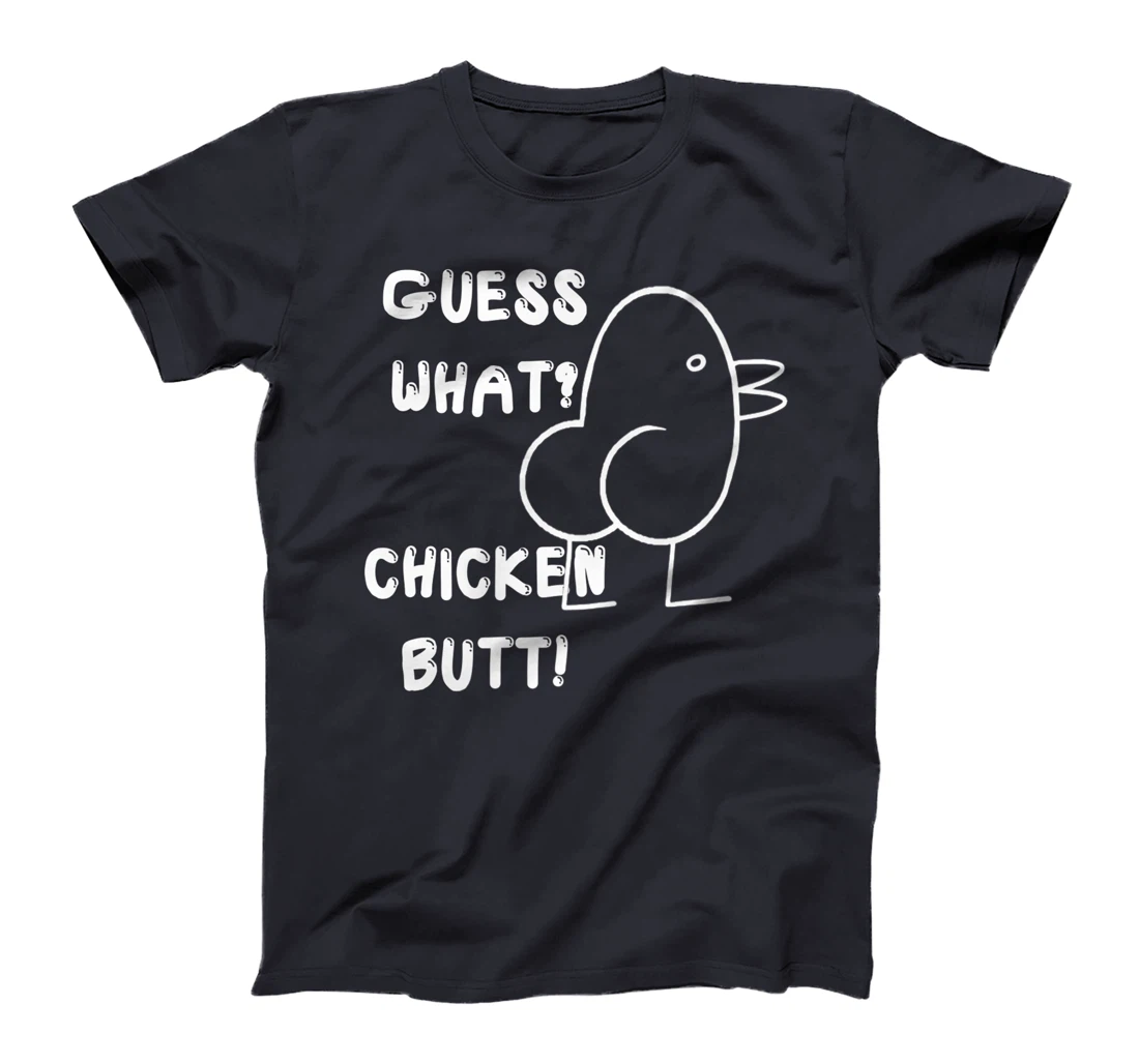 Funny Guess What? Chicken Butt! , Cute Joke Premium T-Shirt
