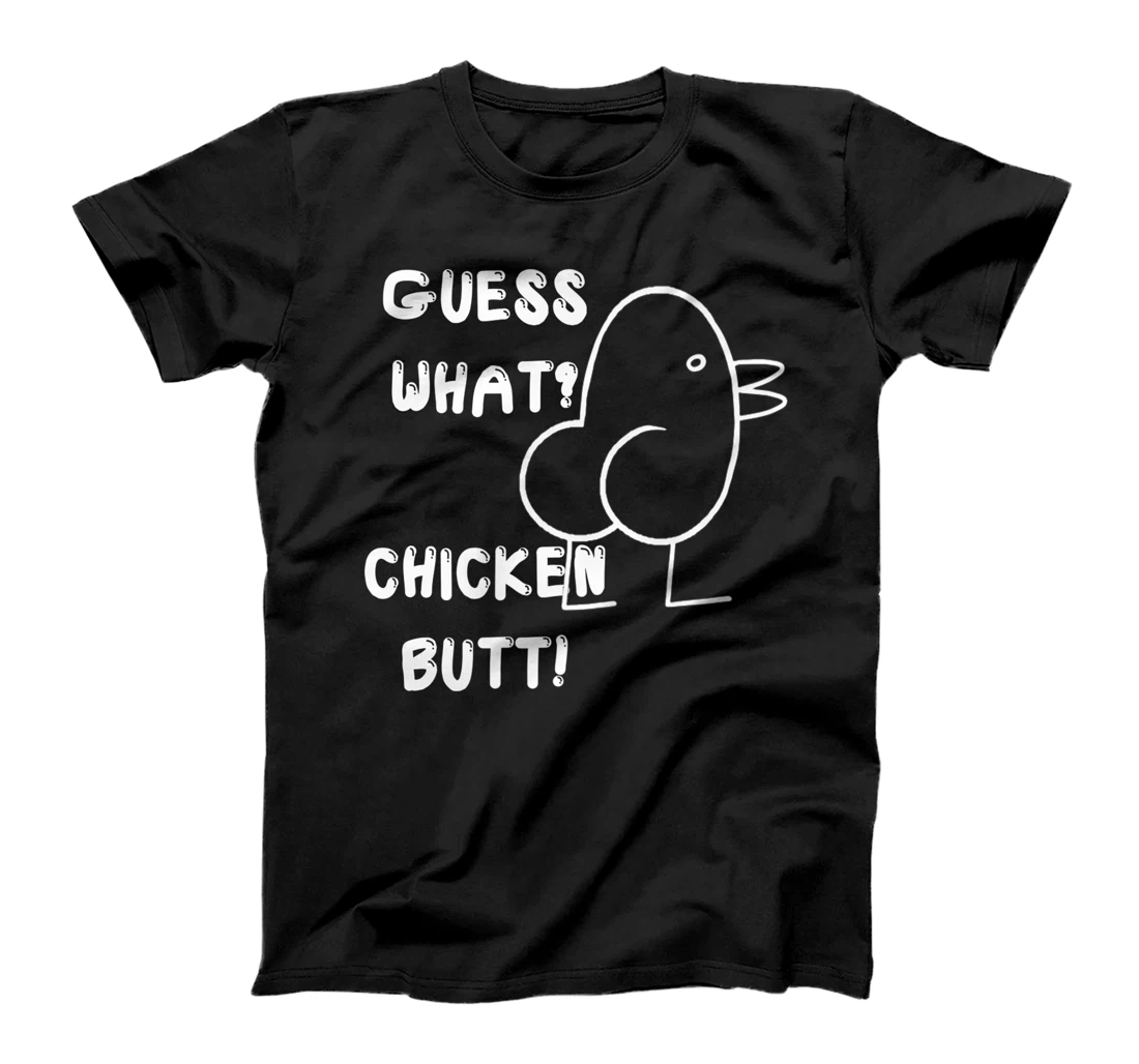 Funny Guess What? Chicken Butt! , Cute Joke Premium T-Shirt