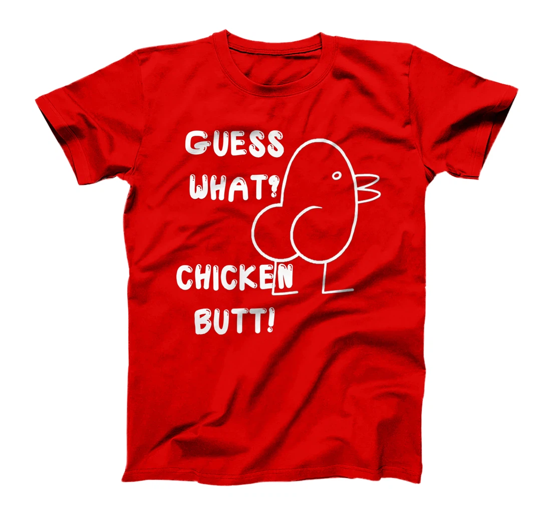 Funny Guess What? Chicken Butt! , Cute Joke Premium T-Shirt