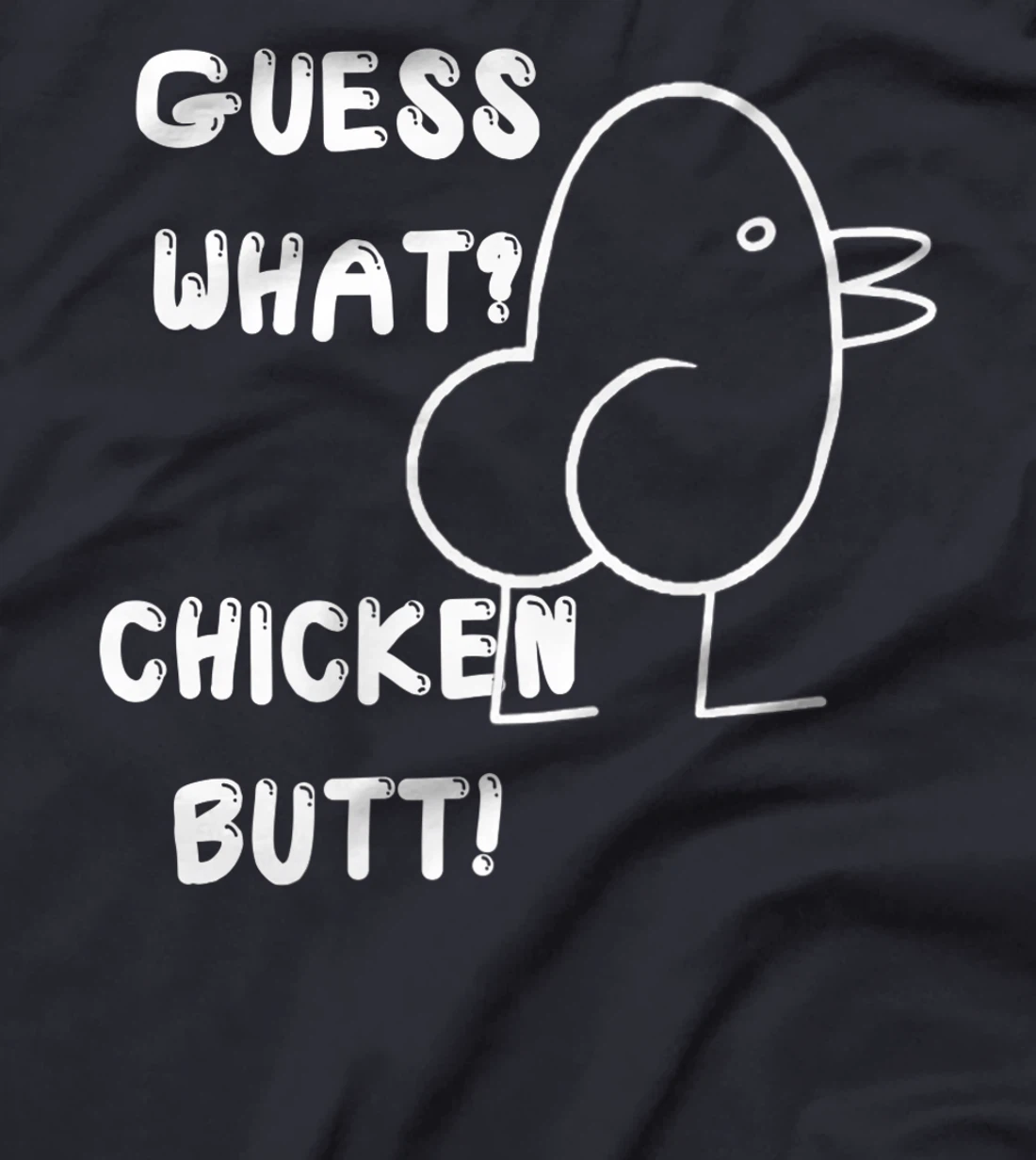 Funny Guess What? Chicken Butt! , Cute Joke Premium T-Shirt