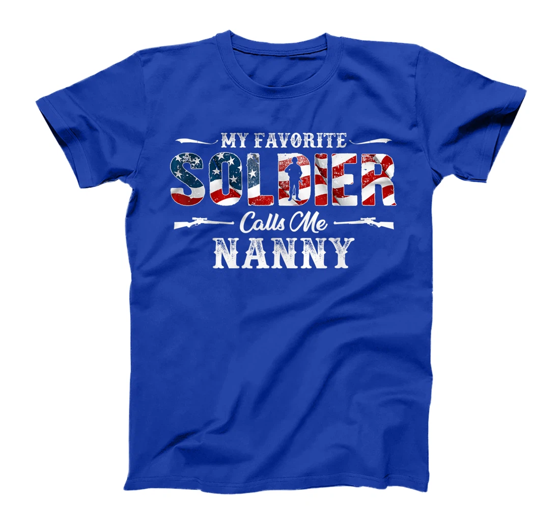 My Favorite Soldier Calls me Nanny Gift Fathers Day T-Shirt