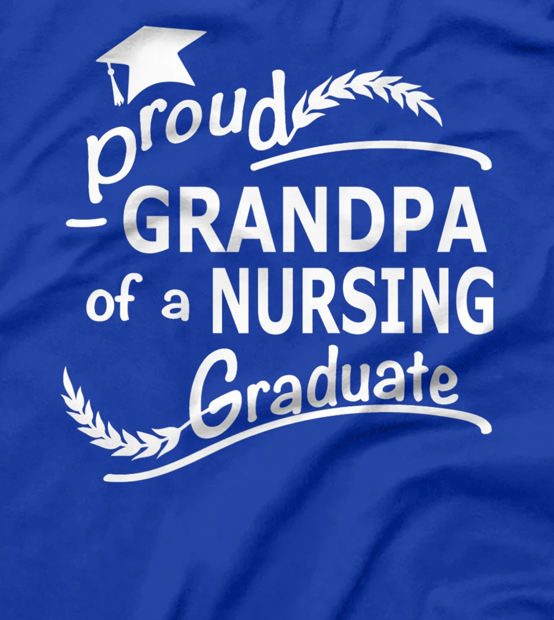 Mens Proud Grandpa Of Nursing Graduate Nursing School Graduation Premium T-Shirt