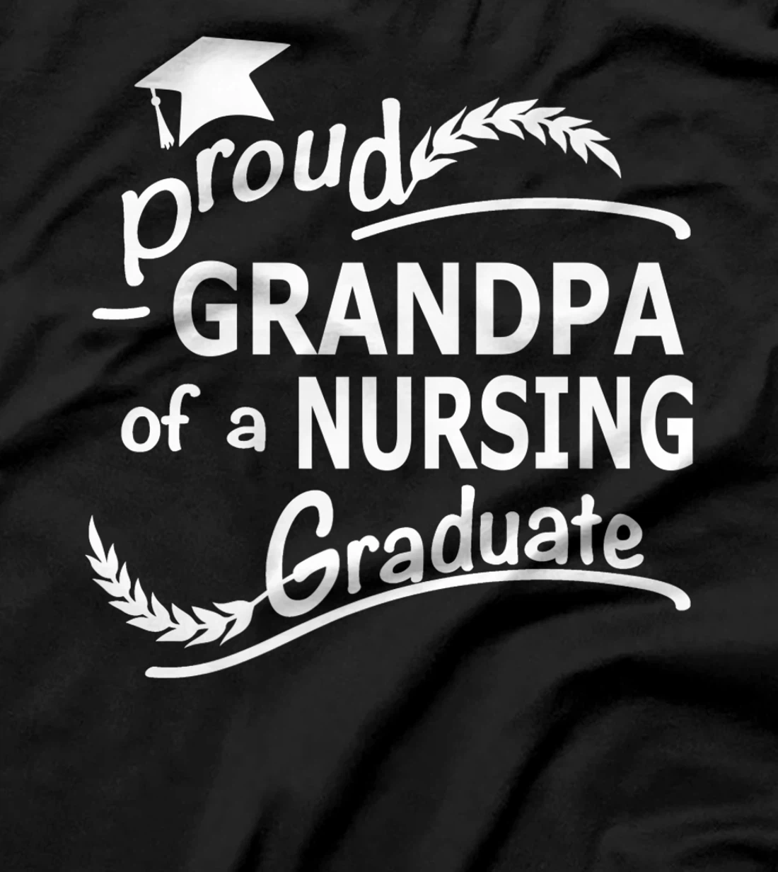 Mens Proud Grandpa Of Nursing Graduate Nursing School Graduation Premium T-Shirt
