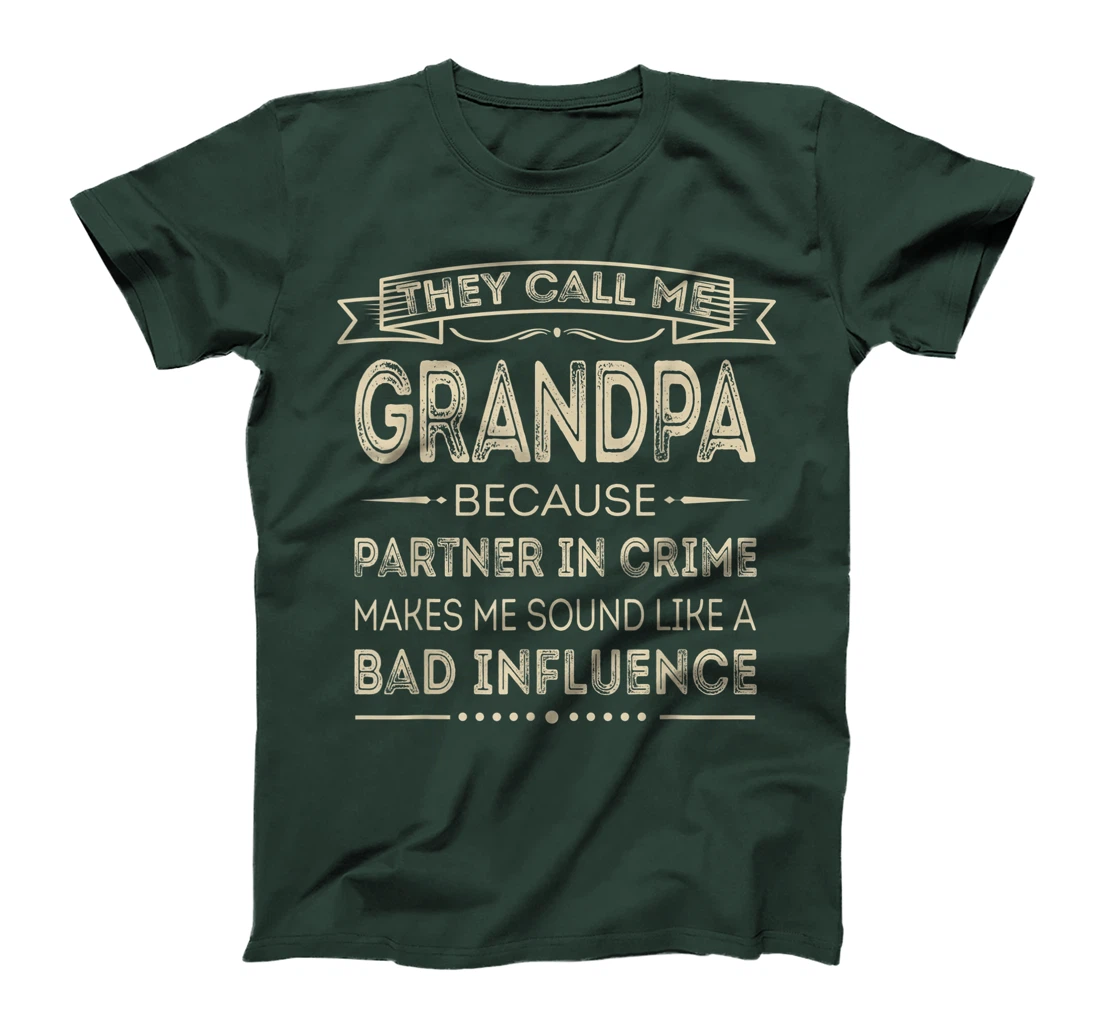 Mens They Call Me Grandpa Because Partner In Crime Fathers Day T-Shirt