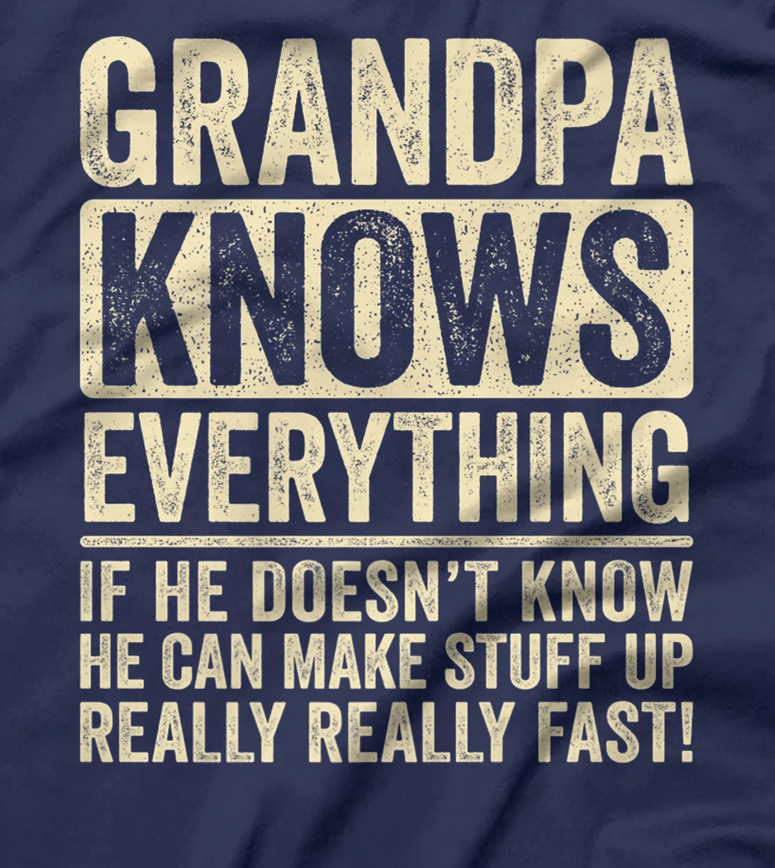 Grandpa Knows Everything Premium T-Shirt