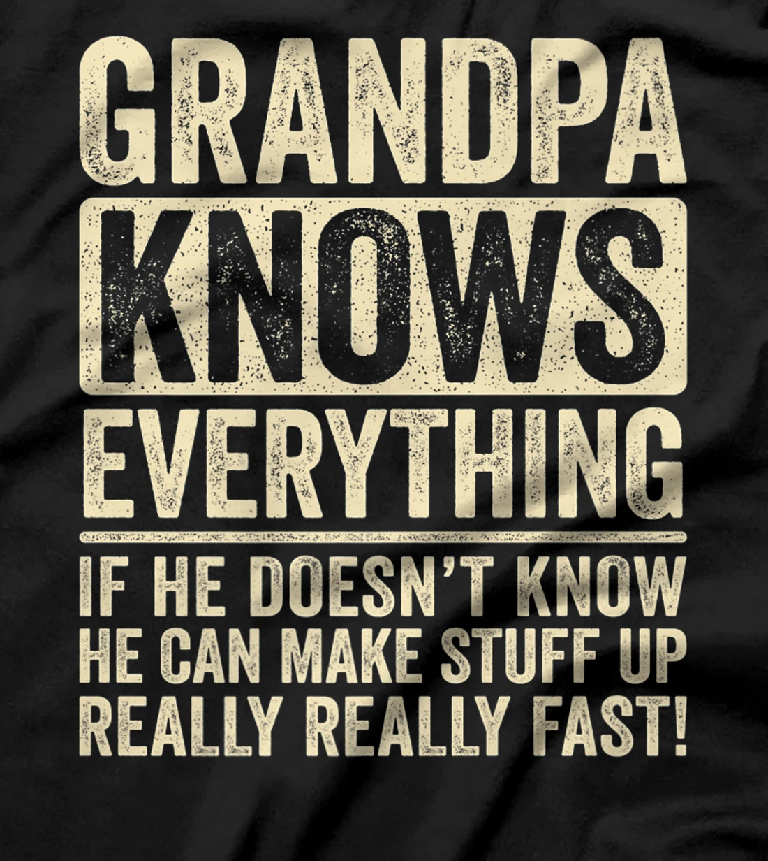 Grandpa Knows Everything Premium T-Shirt