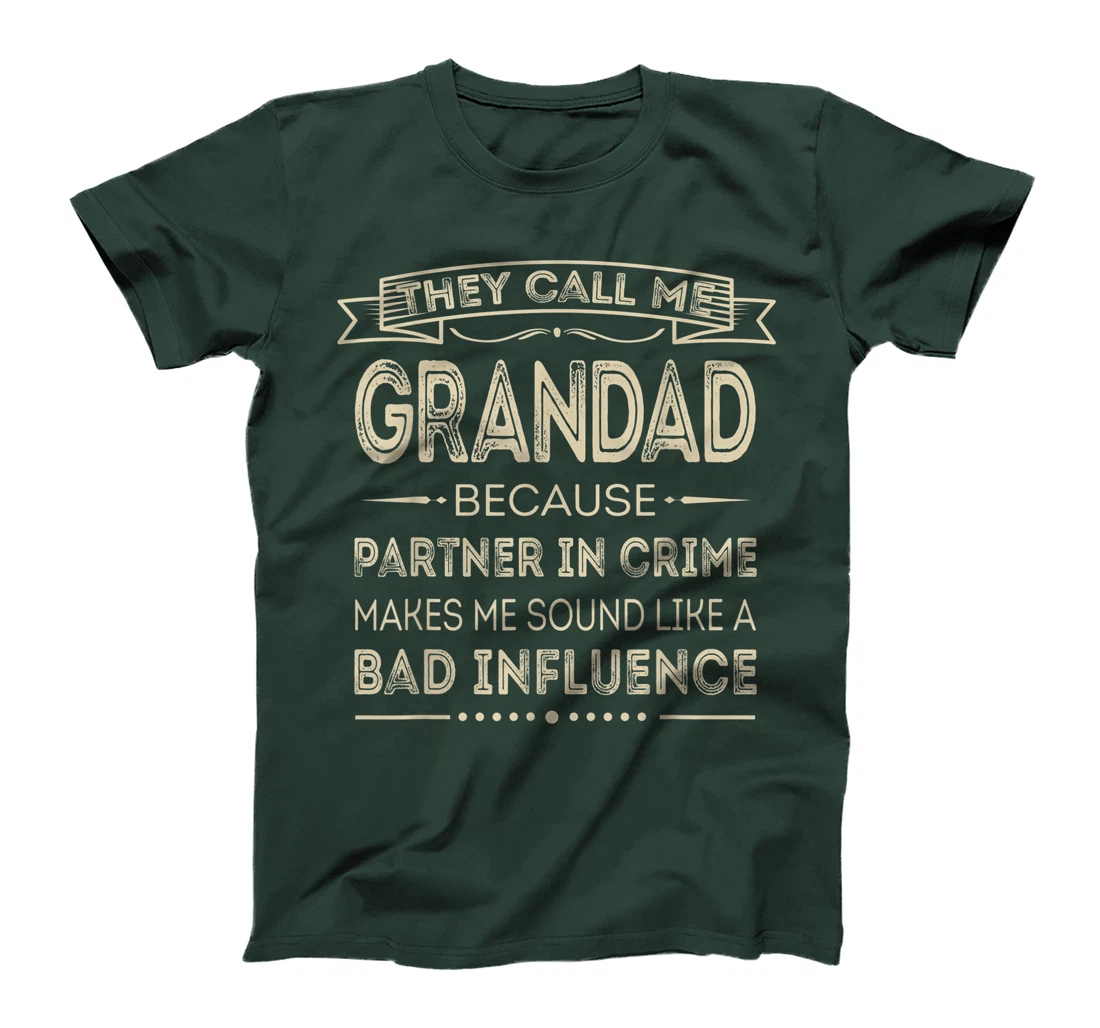 Mens They Call Me Grandad Because Partner In Crime Fathers Day T-Shirt