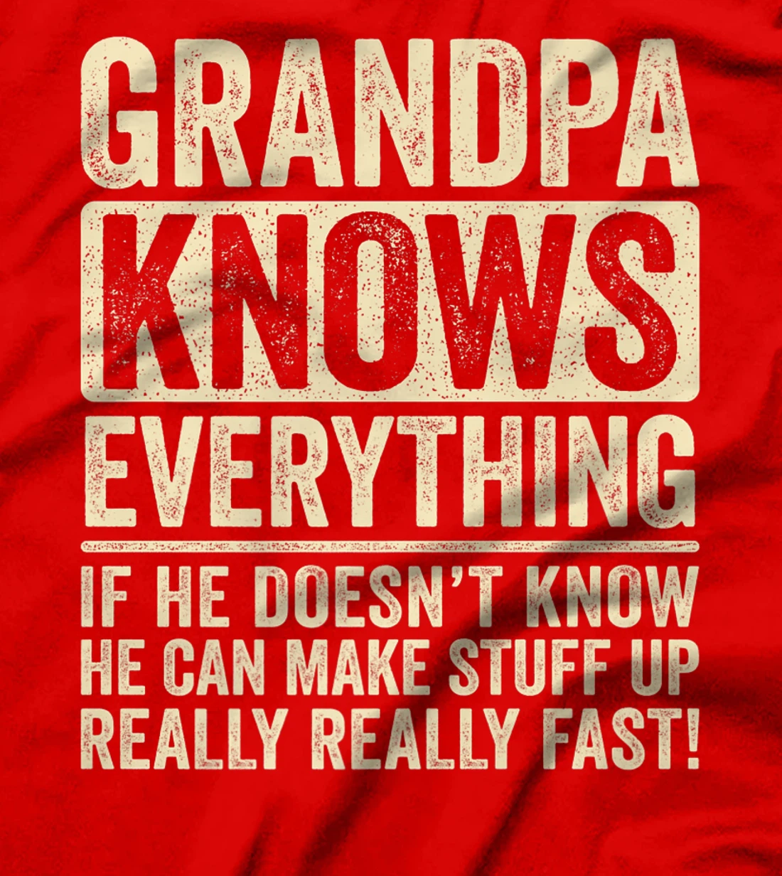 Grandpa Knows Everything Premium T-Shirt