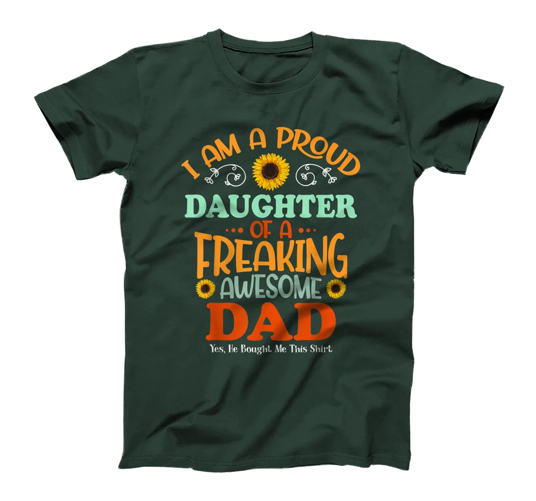Proud Daughter of A Freaking Awesome Dad Vintage Sunflower T-Shirt