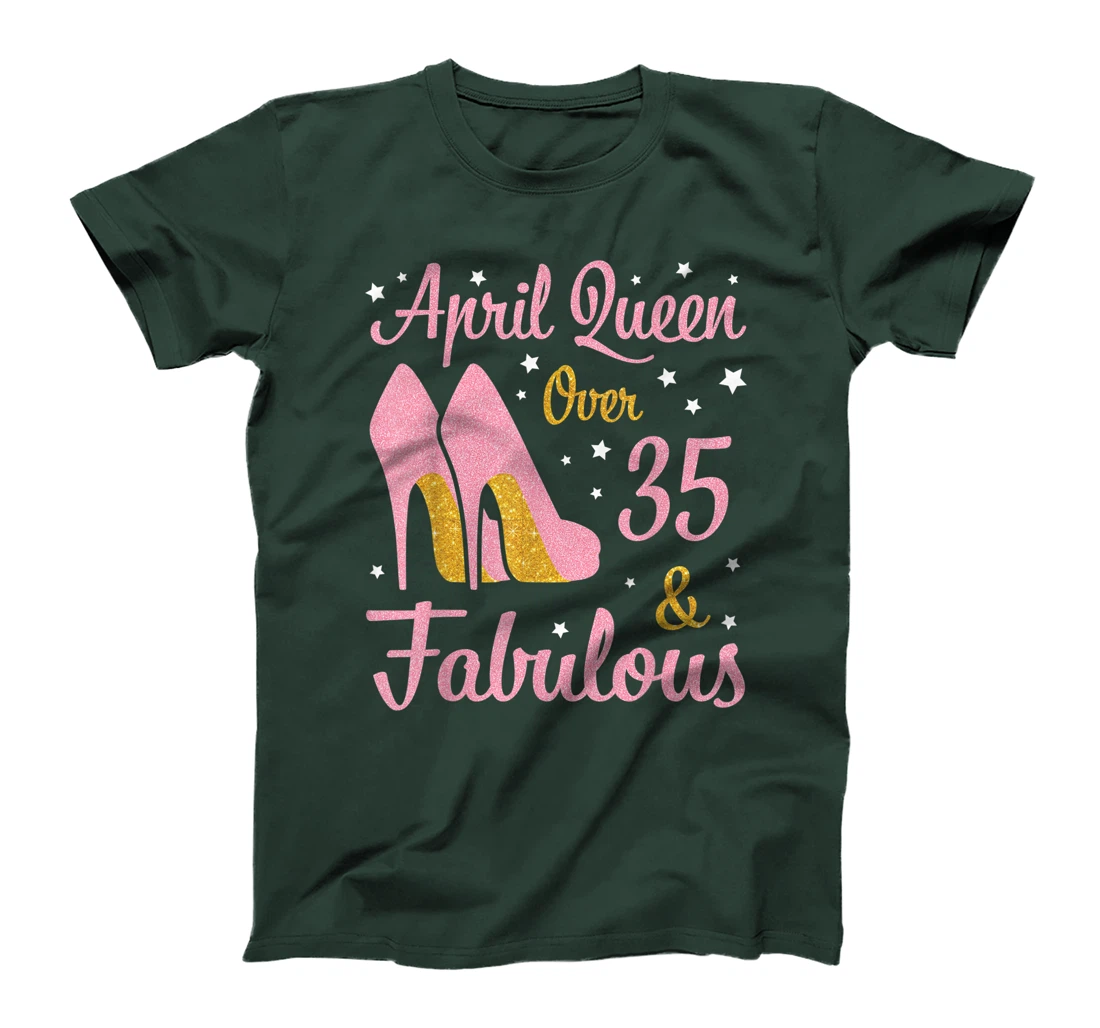 April Queen Over 35 Years Old And Fabulous Was Born In 1986 T-Shirt