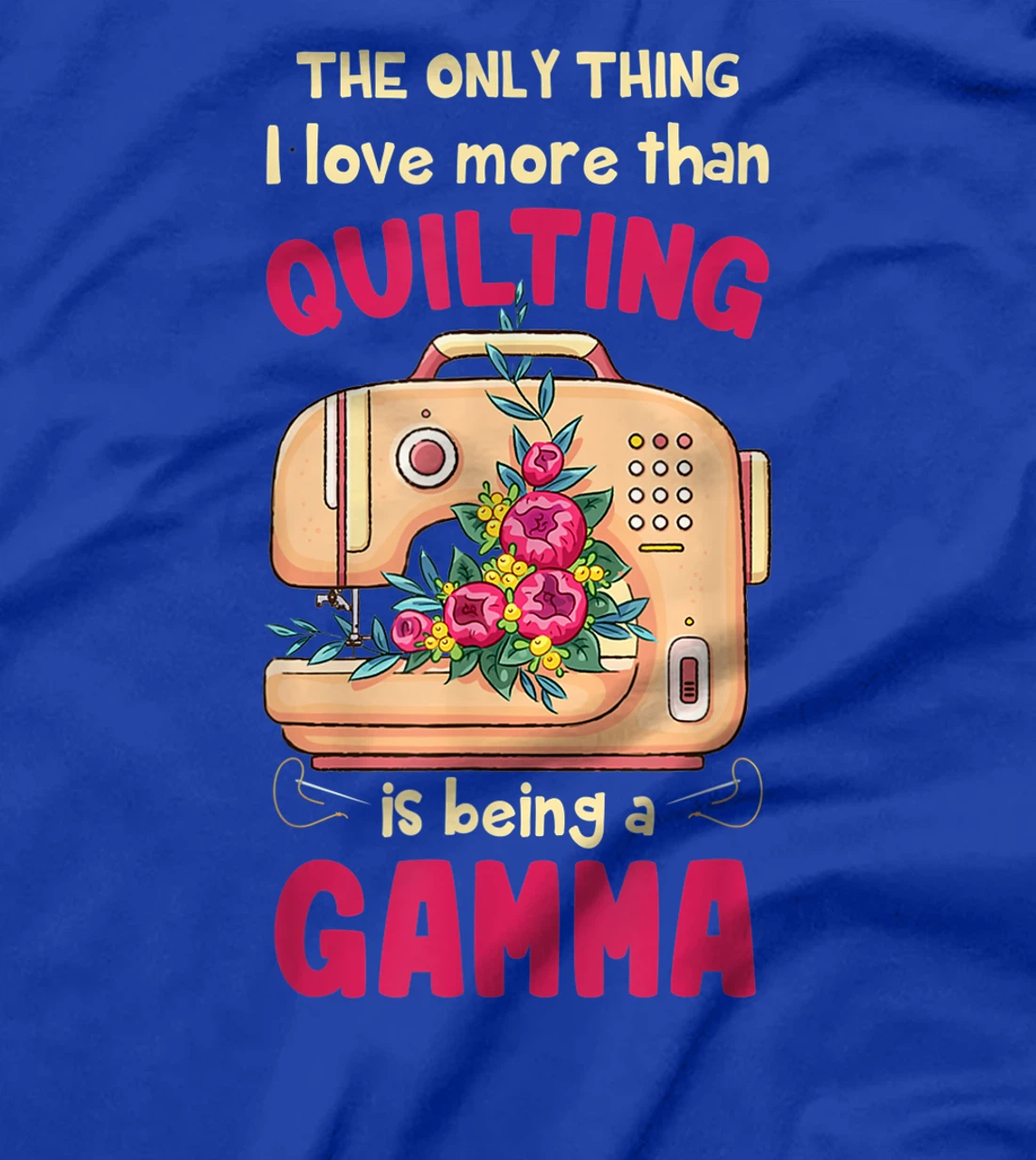 Quilting Grandmother Quilt Gamma Gift for Quilter & Sewer T-Shirt