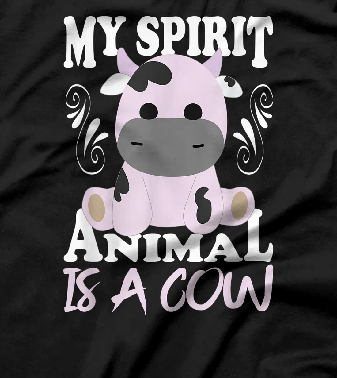 My Spirit Animal Is A Cow I Moo Cow I Cow Motif T-Shirt