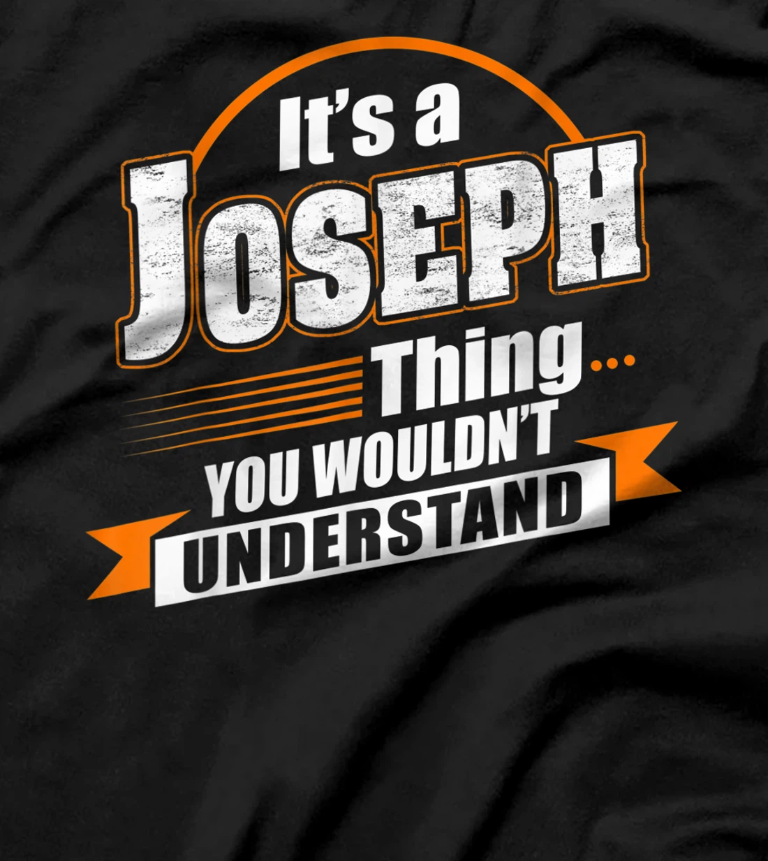 Best Gift For JOSEPH - JOSEPH Named T-Shirt