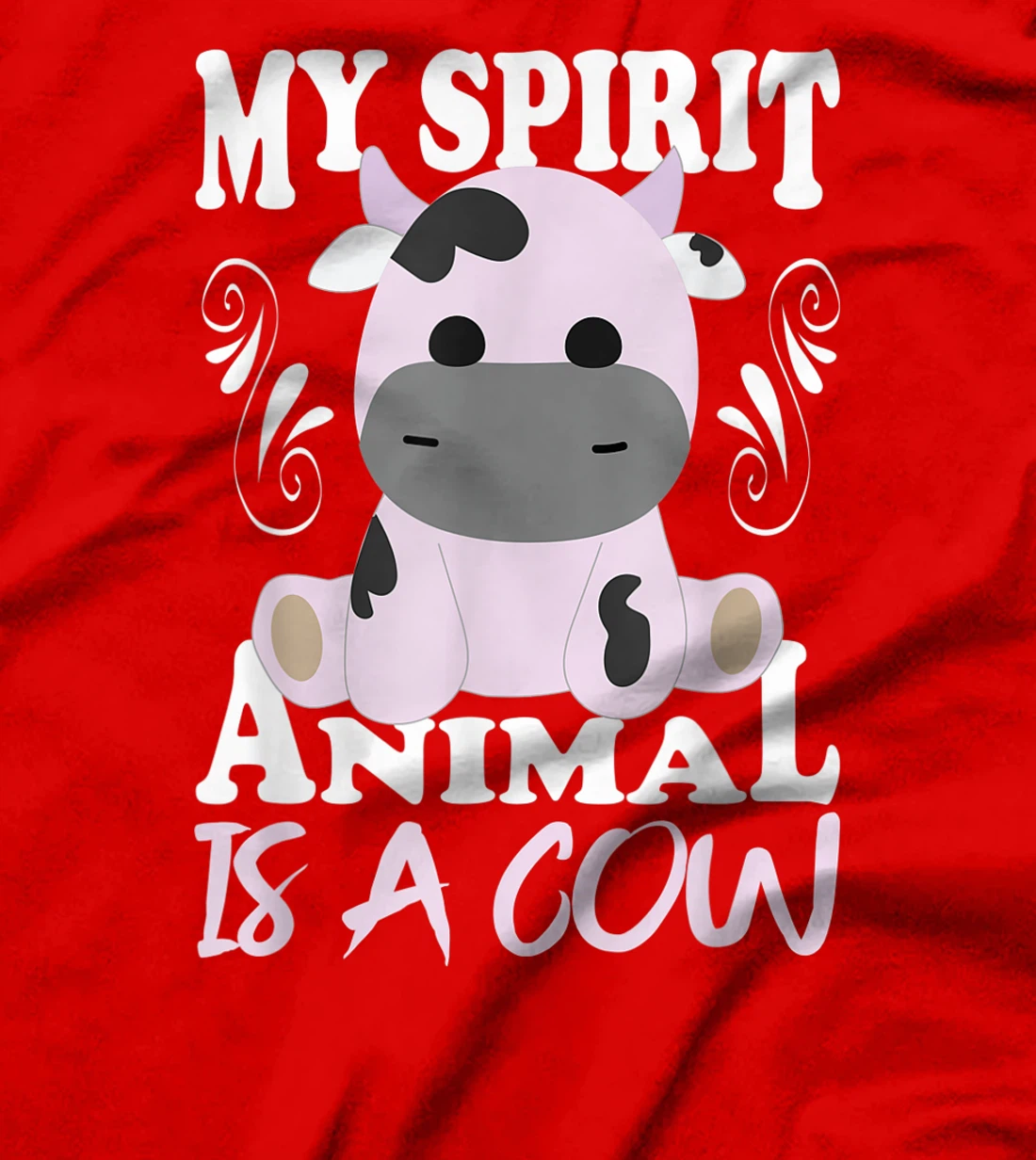 My Spirit Animal Is A Cow I Moo Cow I Cow Motif T-Shirt